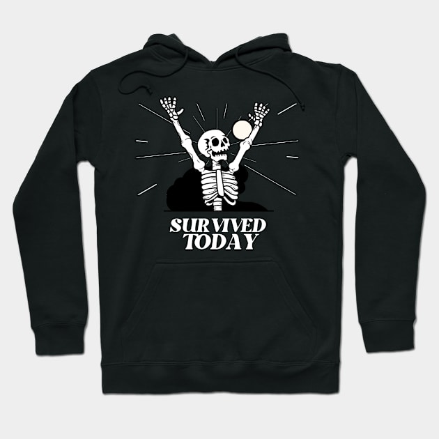 Survived Today Funny Sarcasting Vintage Skeleton T-Shirt Hoodie by AdulTed Creations